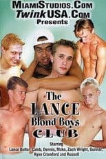 The Lance Blond Boys Club