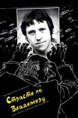 The Passion According to Vladimir