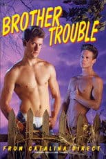 Brother Trouble: Director's Cut
