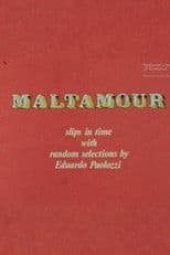 Maltamour: Slips in Time With Random Selections by Eduardo Paolozzi