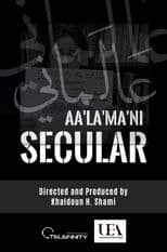 SECULAR | Aa'La'Ma'Ni