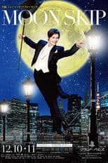Takarazuka Revue Moon Troupe Music Performance - MOON SKIP