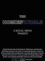 The Homiesexuals: a social media tragedy