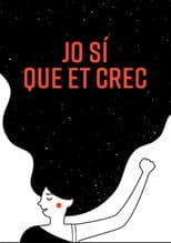 Jo sí que et crec