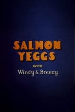 Salmon Yeggs