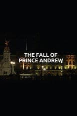 The Fall of Prince Andrew