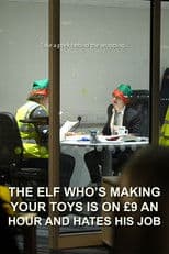 The Elf Who's Making Your Toys is on £9 an Hour and Hates His Job