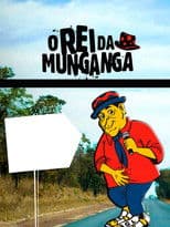 O Rei da Munganga