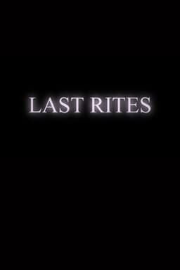 Last Rites