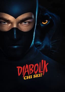 Diabolik: Who Are You?