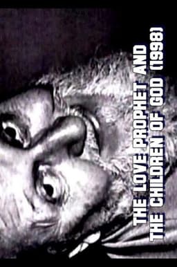 The Love Prophet and the Children of God
