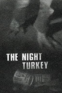 The Night Turkey