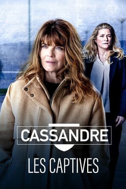 Cassandre - Les captives