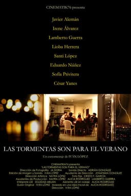 Las tormentas son para el verano