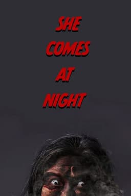 She Comes at Night