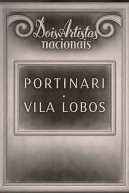 Dois artistas nacionais - Portinari e Villa Lobos