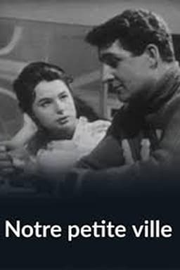 Notre petite ville