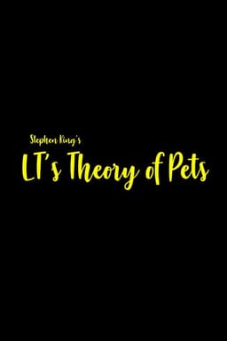 LT's Theory of Pets