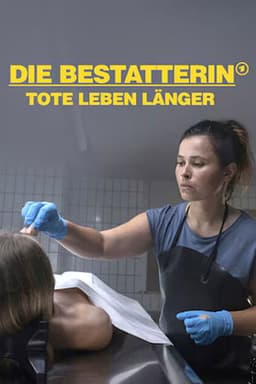 Die Bestatterin - Tote leben länger
