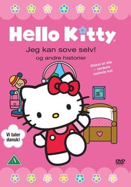 Hello Kitty - jeg kan sove selv! og andre historier