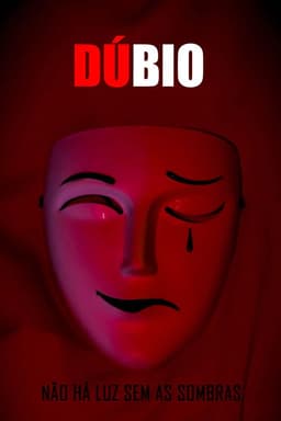 Dúbio: Não Há Luz Sem As Sombras