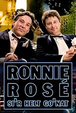 Ronnie Rosé si'r helt go'nat