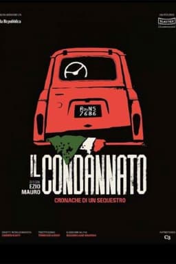 Il condannato - Cronaca di un sequestro