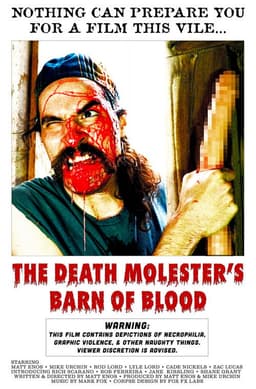 The Death Molester's Barn of Blood