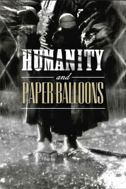 Humanity and Paper Balloons