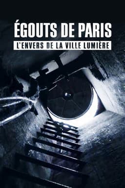 Sewers of Paris - The Hidden City