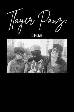 Tlayer Pauz: O Filme