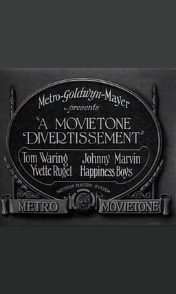 A Movietone Divertissement