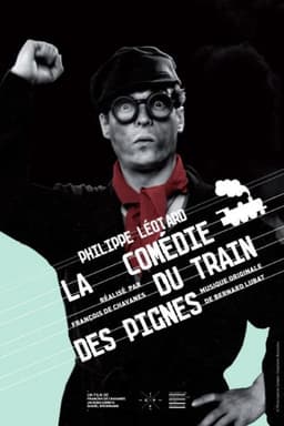 La Comédie du train des pignes