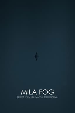 MILA FOG