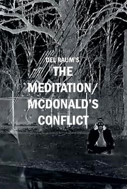 The Meditation/McDonald's Conflict