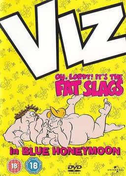 VIZ: Oh, Lordy! It's The Fat Slags in Blue Honeymoon