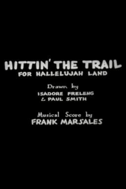 Hittin' the Trail for Hallelujah Land