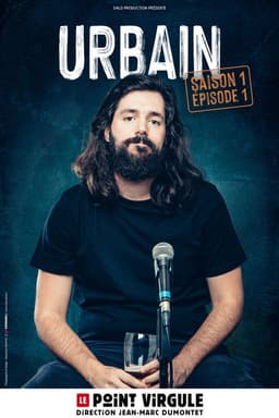 Urbain : Saison 1, Épisode 1