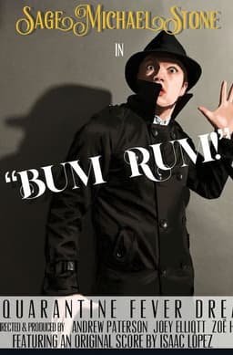 Bum Rum: A Quarantine Fever Dream