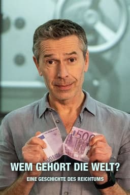 Terra x - Wem gehört die Welt?