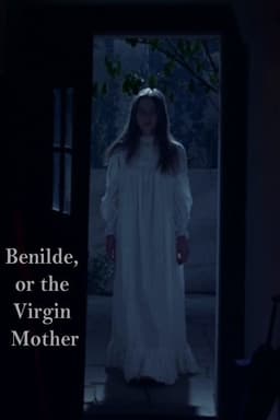 Benilde or the Virgin Mother