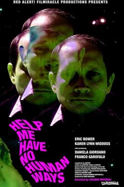 Help Me Have No Human Ways