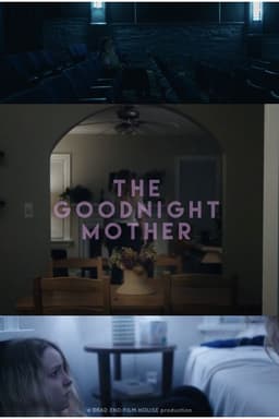 The Goodnight Mother