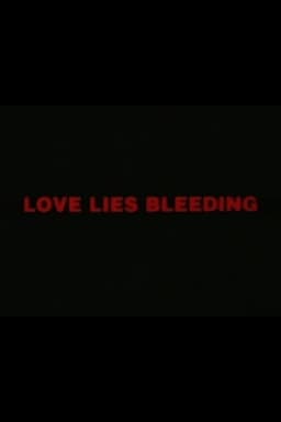 Love Lies Bleeding