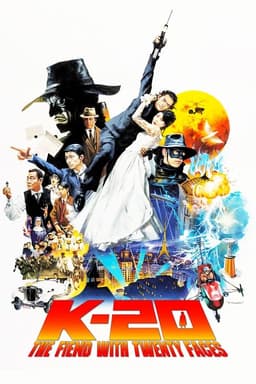 K-20: The Fiend with Twenty Faces