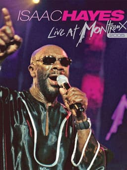 Isaac Hayes: Live at Montreux