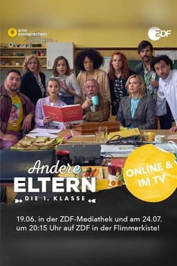 Andere Eltern - Die 1. Klasse