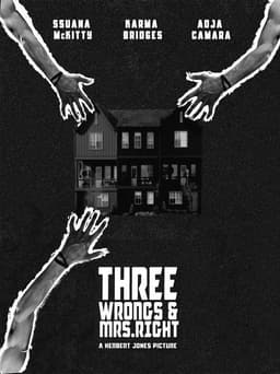 Three Wrongs & Mrs. Right