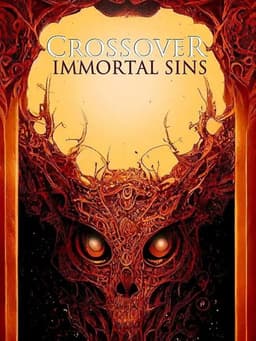 Crossover: Immortal Sins