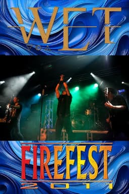 W.E.T. Live at Firefest VIII